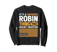 C'est Un Truc avec Robin, drôle de nom Robin Sweatshirt