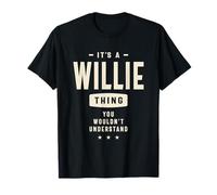 C'est Un Truc avec Willie, tu ne comprendrais Pas - Willie Name T-Shirt