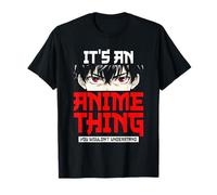 C'est Un Truc d'anime Anime Japonais Culture Otaku Manga Japan T-Shirt