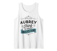 C'est Un Truc d'Aubrey Que tu ne comprendrais Pas Funny Aubrey Débardeur