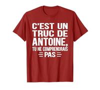 C'est un Truc De Antoine Tu ne comprendrais Nom Antoine T-Shirt