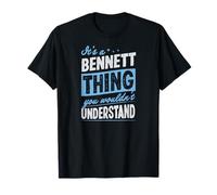 C'est Un Truc de Bennett Dont Vous ne comprendriez Pas Le nom T-Shirt