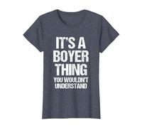C'est Un Truc de Boyer (Vous ne comprendriez Pas) - Funny Boyer T-Shirt, Femme, Bleu Chiné, XL
