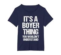 C'est Un Truc de Boyer (Vous ne comprendriez Pas) - Funny Boyer T-Shirt, Femme Grandes Tailles, Bleu Marine, 6X