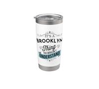 C'est un truc de Brooklyn que tu ne comprendrais pas drôle Gobelet isotherme en acier inoxydable double paroi