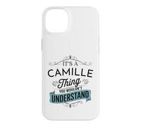 C'est Un Truc de Camille Que tu ne comprendrais Pas. C'est drôle, Camille Coque pour iPhone 14 Plus