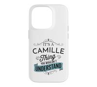 C'est Un Truc de Camille Que tu ne comprendrais Pas. C'est drôle, Camille Coque pour iPhone 14 Pro