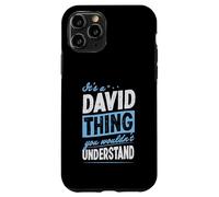 C'est Un Truc de David Que tu ne comprendrais Pas Coque pour iPhone 11 Pro
