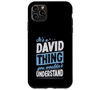 C'est Un Truc de David Que tu ne comprendrais Pas Coque pour iPhone 11 Pro Max