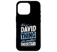 C'est Un Truc de David Que tu ne comprendrais Pas Coque pour iPhone 16 Pro