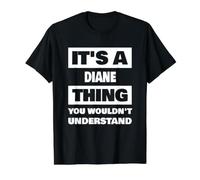 C'est Un Truc de Diane Qui Dit Le nom drôle de Diane T-Shirt Graphique avec Valeur, Homme, Noir, XL