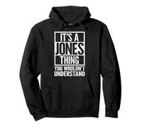 C'est un truc de Jones que vous ne comprendriez pas : le nom de Jones Sweat à Capuche