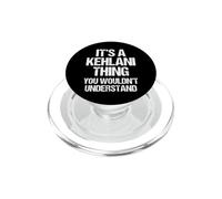 C'est Un Truc de Kehlani (Vous ne comprendriez Pas) - Fun Kehlani PopSockets PopGrip pour MagSafe