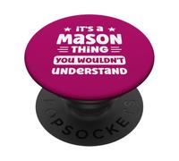 C'est Un Truc de maçon Que Vous ne comprendriez Pas Un drôle de nom de maçon PopSockets PopGrip Adhésif