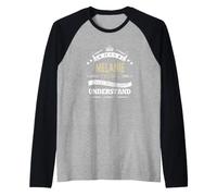 C'est Un Truc de Mélanie Que tu ne comprendrais Pas Manche Raglan