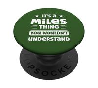 C'est Un Truc de Miles Que Vous ne comprendriez Pas Funny Miles Name PopSockets PopGrip Adhésif