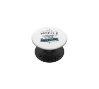 C'est Un Truc de Noëlle Que tu ne comprendrais Pas Funny Noelle PopSockets PopGrip Adhésif