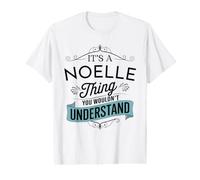 C'est Un Truc de Noëlle Que tu ne comprendrais Pas Funny Noelle T-Shirt Graphique avec Valeur