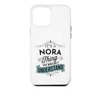 C'est Un Truc de Nora Que Vous ne comprendriez Pas. C'est Un drôle de nom de Nora Coque pour iPhone 12 Pro Max
