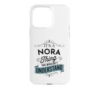 C'est Un Truc de Nora Que Vous ne comprendriez Pas. C'est Un drôle de nom de Nora Coque pour iPhone 15 Pro Max