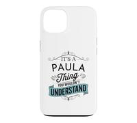 C'est Un Truc de Paula Que tu ne comprendrais Pas Un drôle de nom de Paula Coque pour iPhone 13
