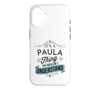C'est Un Truc de Paula Que tu ne comprendrais Pas Un drôle de nom de Paula Coque pour iPhone 16