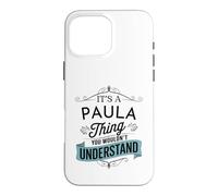C'est Un Truc de Paula Que tu ne comprendrais Pas Un drôle de nom de Paula Coque pour iPhone 16 Pro Max