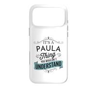 C'est Un Truc de Paula Que tu ne comprendrais Pas Un drôle de nom de Paula Coque pour iPhone 17 Pro Max