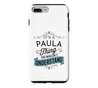 C'est Un Truc de Paula Que tu ne comprendrais Pas Un drôle de nom de Paula Coque pour iPhone 7 Plus/8 Plus