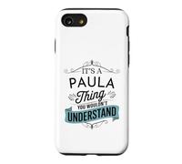 C'est Un Truc de Paula Que tu ne comprendrais Pas Un drôle de nom de Paula Coque pour iPhone SE (2020) / 7/8