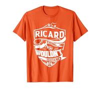 C'est Un Truc de Ricard Que Vous ne comprendriez Pas T-Shirt, Homme, Orange, XL