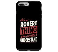 C'est Un Truc de Robert Dont Vous ne comprendriez Pas Le nom Coque pour iPhone 7 Plus/8 Plus