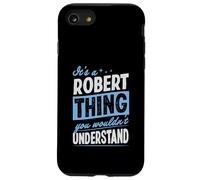 C'est Un Truc de Robert Dont Vous ne comprendriez Pas Le nom Coque pour iPhone SE (2020) / 7/8