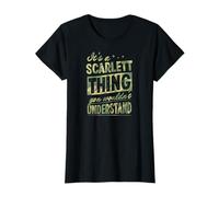 C'est Un Truc de Scarlett Que tu ne comprendrais Pas en Tant Que prénom T-Shirt