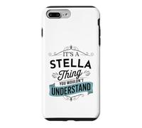 C'est Un Truc de Stella Que tu ne comprendrais Pas Funny Stella Coque pour iPhone 7 Plus/8 Plus
