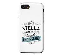 C'est Un Truc de Stella Que tu ne comprendrais Pas Funny Stella Coque pour iPhone SE (2020) / 7/8