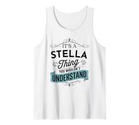 C'est Un Truc de Stella Que tu ne comprendrais Pas Funny Stella Débardeur