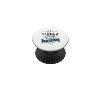 C'est Un Truc de Stella Que tu ne comprendrais Pas Funny Stella PopSockets PopGrip Adhésif