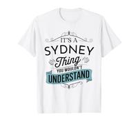 C'est Un Truc de Sydney Que Vous ne comprendriez Pas Funny SydneyName T-Shirt Graphique avec Valeur