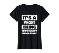 C'est Un Truc de Vincent Qui Dit Le nom drôle de Vincent T-Shirt Graphique avec Valeur