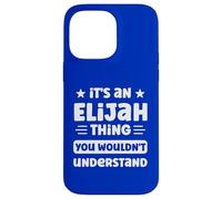 C'est Un Truc d'Élie Que tu ne comprendrais Pas. C'est drôle, Elijah Coque pour iPhone 14 Pro Max