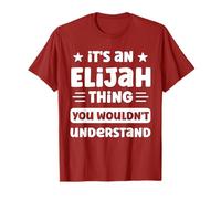 C'est Un Truc d'Élie Que tu ne comprendrais Pas. C'est drôle, Elijah T-Shirt
