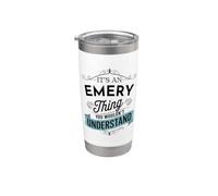 C'est un truc d'Emery que vous ne comprendriez pas Funny Emery Name Gobelet isotherme en acier inoxydable double paroi