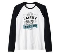 C'est Un Truc d'Emery Que Vous ne comprendriez Pas Funny Emery Name Manche Raglan