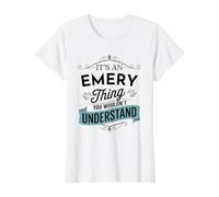 C'est Un Truc d'Emery Que Vous ne comprendriez Pas Funny Emery Name T-Shirt Graphique avec Valeur, Femme, Blanc, XS