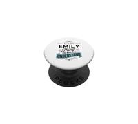 C'est Un Truc d'Emily Que Vous ne comprendriez Pas. C'est Un drôle de prénom d'Emily PopSockets PopGrip Adhésif