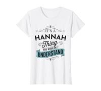 C'est Un Truc d'Hannah Que tu ne comprendrais Pas. C'est drôle, Hannah T-Shirt Graphique avec Valeur, Femme, Blanc, L