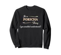 C'est Un Truc Porscha, Vous ne comprendriez Pas | Name Gift - Sweatshirt