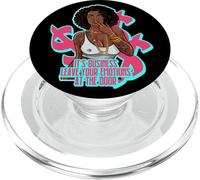 C'est Une Affaire, Laissez Vos émotions à la Porte Melanin Sista PopSockets PopGrip pour MagSafe