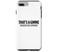 C'est Une Balle de Petit-déjeuner approuvée par Gimme Golfing Mulligans Blague Coque pour iPhone 7 Plus/8 Plus